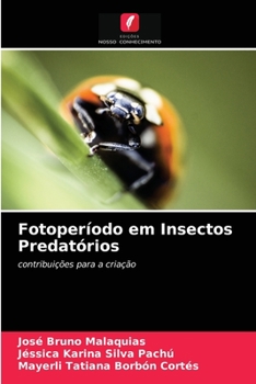 Paperback Fotoperíodo em Insectos Predatórios [Portuguese] Book