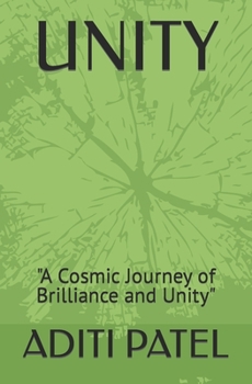 Paperback Unity: "A Cosmic Journey of Brilliance and Unity" Book
