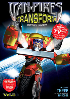 DVD Van-Pires Transform Vol. 3: Swarm Storm Book