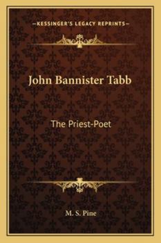 Paperback John Bannister Tabb: The Priest-Poet Book