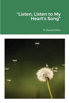 Paperback Listen, Listen to My Heart's Song Book