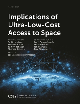 Paperback Implications of Ultra-Low-Cost Access to Space Book