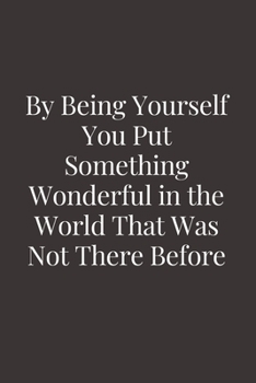 Paperback By being yourself you put something wonderful in the world that was not there before: Blank Lined Peacock Notebook Journal & Planner - Funny Humor Lov Book