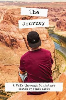 Paperback The Journey: A Walk through Scripture Book
