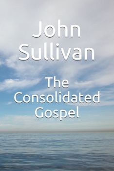 Paperback The Consolidated Gospel Book