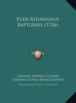 Puer Athanasius Baptizans (1726)