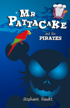 Paperback MR Pattacake and the Pirates Book