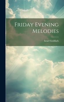 Hardcover Friday Evening Melodies [Hebrew] Book