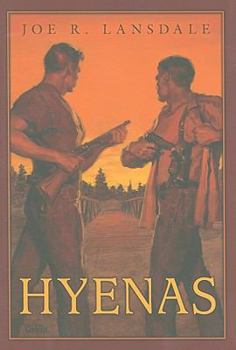 Hyenas - Book #8.5 of the Hap and Leonard