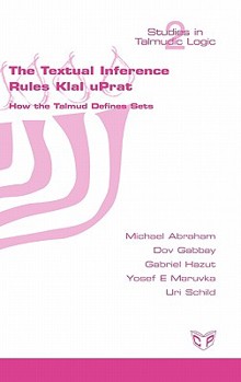 Hardcover The Textual Inference Rules Klal Uprat. How the Talmud Defines Sets [Hebrew] Book