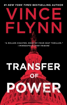 Transfer of Power - Book #3 of the Mitch Rapp
