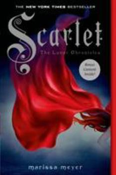 Scarlet - Book #2 of the Lunar Chronicles