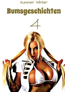 Paperback Bumsgeschichten 4 [German] Book