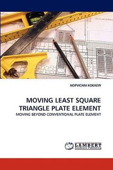 Paperback Moving Least Square Triangle Plate Element Book