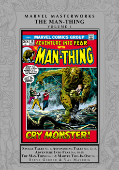 Hardcover Marvel Masterworks: The Man-Thing Vol. 1 Book