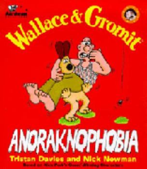 Paperback Wallace & Gromit: Anoraknophobia Book