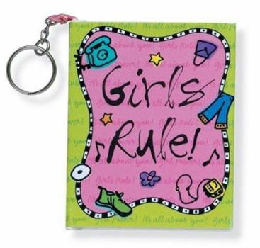 Hardcover Girls Rule!: The Power of You [With Key Chain] Book