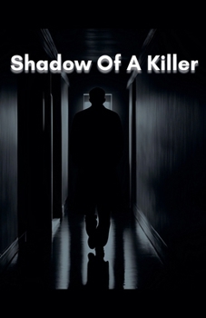 Paperback Shadow Of A Killer Book