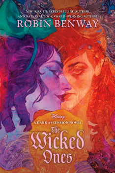The Wicked Ones - Book #1 of the Dark Ascension