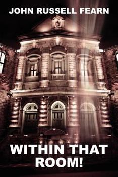 Paperback Within That Room! a Mystery of Horror Book