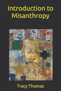 Paperback Introduction to Misanthropy Book