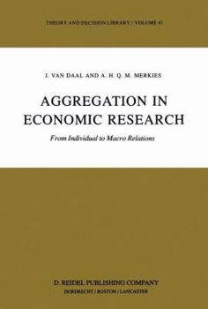 Hardcover Aggregation in Economic Research: From Individual to Macro Relations Book