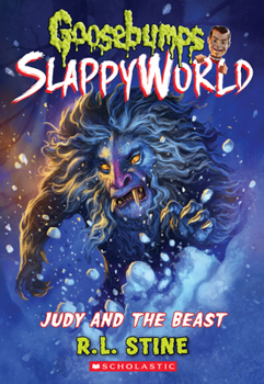 Paperback Judy and the Beast (Goosebumps Slappyworld #15): Volume 15 Book
