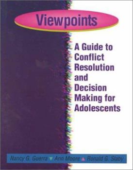 Paperback (Out of Print)Viewpoints: A Guide to Conflict Resolution and Decision Making for Adolescents, Student Workbook Book
