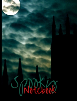 Paperback Spooky Notebook: Composition Book with Halloween and Horror Theme, Notes for School, Journal Gift for Diary and Creative Writing (volum Book