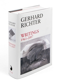 Hardcover Gerhard Richter: Writings: 1961 to 2007 Book