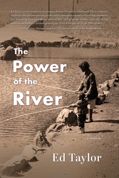 Paperback The Power of the River: a memoir Book