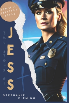 Paperback The Story of Jess (Women Of Integrity) Book