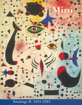 Hardcover Mir? Catalogue Raisonn?, Paintings, Volume II: 1931-1941 Book