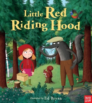 Hardcover Little Red Riding Hood: A Nosy Crow Fairy Tale Book