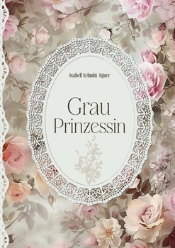 Paperback Grauprinzessin [German] Book