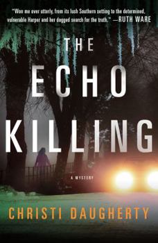 The Echo Killing - Book #1 of the Harper McClain