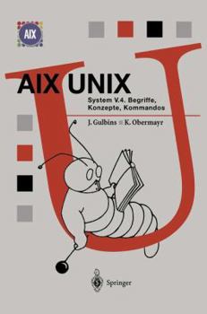Paperback AIX UNIX System V.4: Begriffe, Konzepte, Kommandos [German] Book