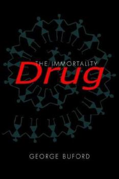 Paperback The Immortality Drug Book