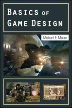 Paperback Basics of Game Design Book