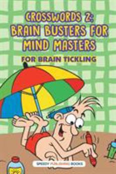 Paperback Crosswords 2: Brain Busters For Mind Masters Book