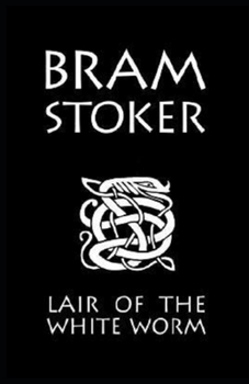 Paperback The Lair of the White Worm Illustrated Book
