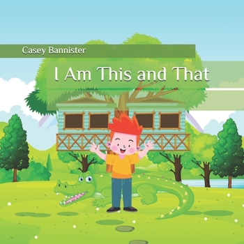Paperback I Am This and That Book