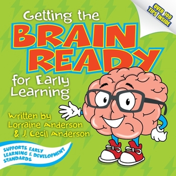 Paperback Getting the Brain Ready for Early Learning Book