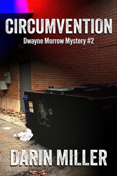 Paperback Circumvention: Dwayne Morrow Mystery #2 Book