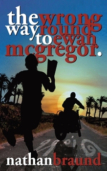 Paperback The Wrong Way Round to Ewan McGregor Book