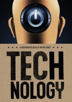 Technology: A Groundwork Guide