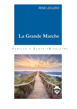 Paperback La Grande Marche [French] Book