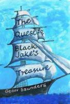 Paperback The Quest for Black Jake's Treasure Book