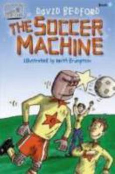 The Soccer Machine (Team Series) - Book  of the Team