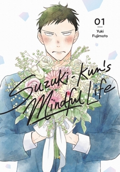 Paperback Suzuki-Kun's Mindful Life, Vol. 1 Book
